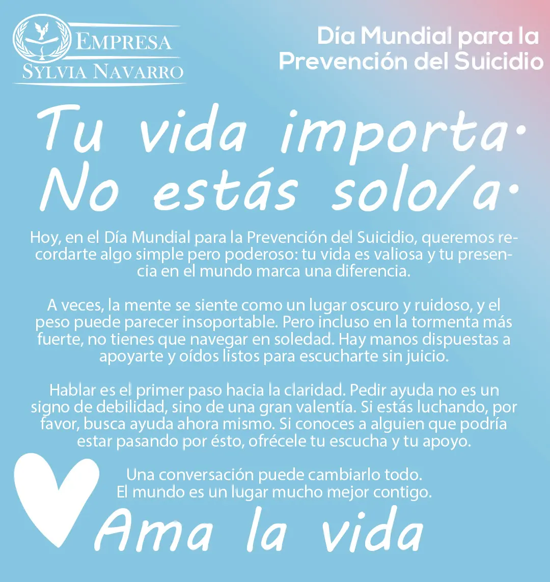 Tu vida importa. No estás solo/a.